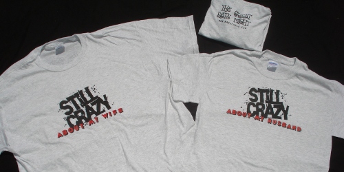 Still Crazy Tshirt
